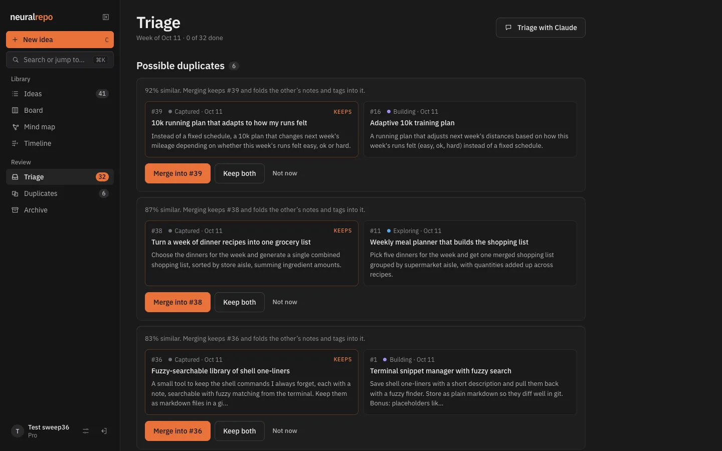 Triage page listing possible duplicates side by side, each with Merge, Keep both and Not now buttons